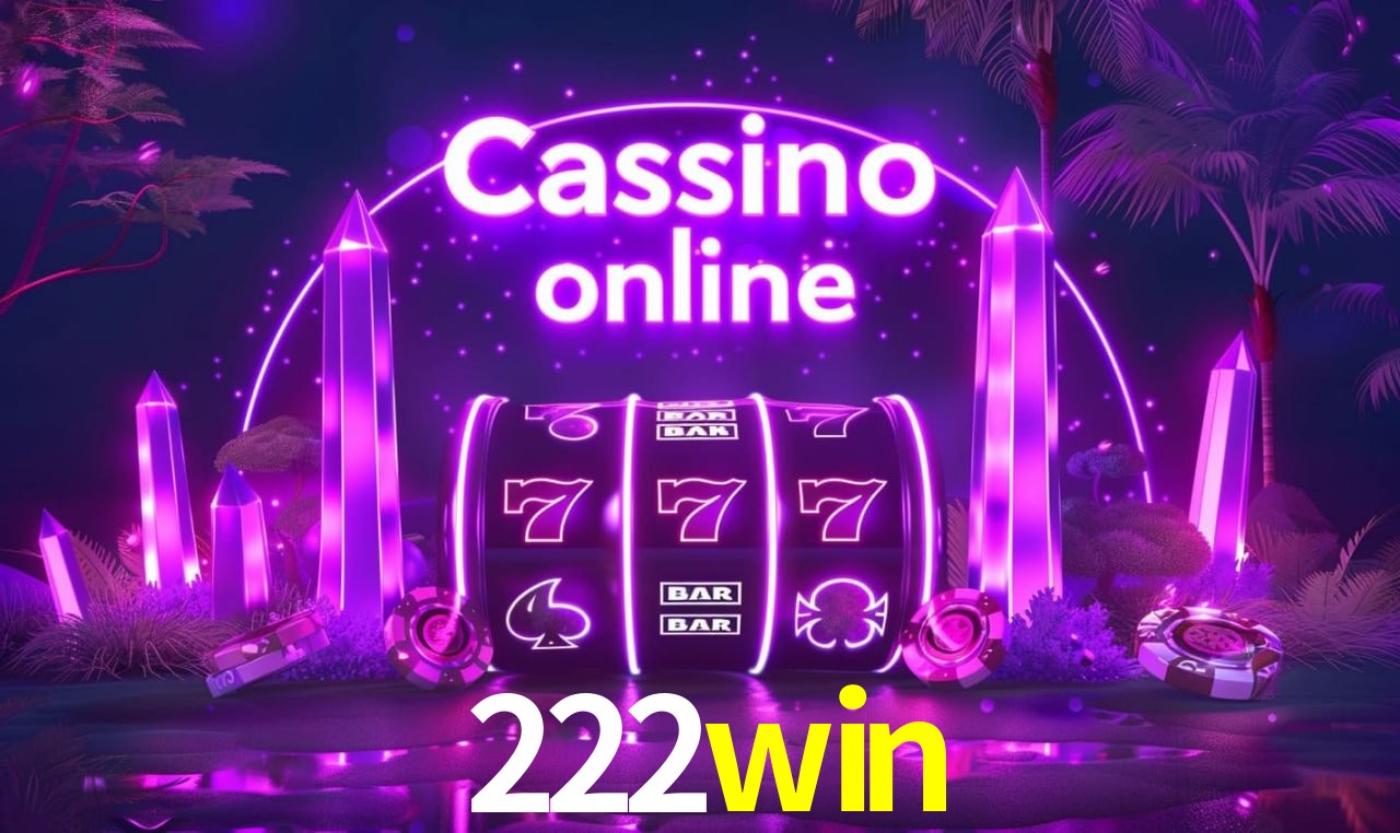 222win Entrar - Login Seguro Certificado